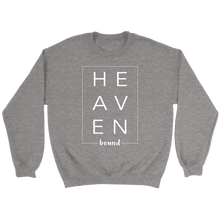 Load image into Gallery viewer, “HEAVEN BOUND”- Sweatshirt, Tee-shirts, Racerback Tank, Hoodie - Adoration Apparel | Christian Shirts, Hats, for Women, Men and Toddlers