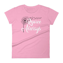 Load image into Gallery viewer, Rejoice Always Women&#39;s Anvil T-Shirt - Adoration Apparel | Christian Shirts, Hats, for Women, Men and Toddlers