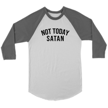 Load image into Gallery viewer, &quot;Not Today Satan&quot; - Raglan Shirt - Adoration Apparel | Christian Shirts, Hats, for Women, Men and Toddlers